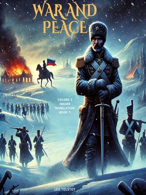 cover image of War and Peace, Volume 2 (Maude Translation) (book 7)